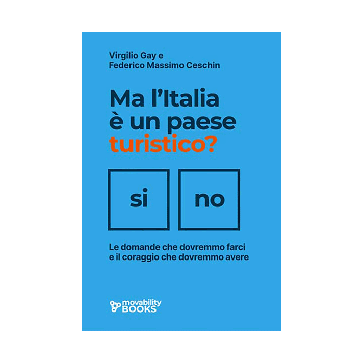 Ma l'Italia è un Paese turistico?