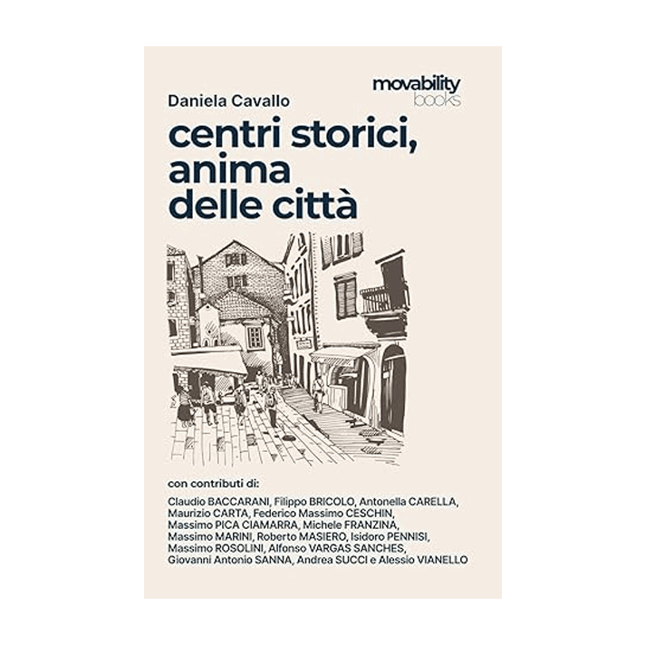 centri storici, anima delle città